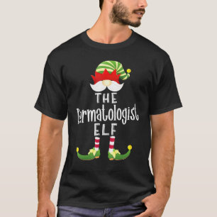 Dermatologist Elf Group Christmas Pajama Party T-Shirt
