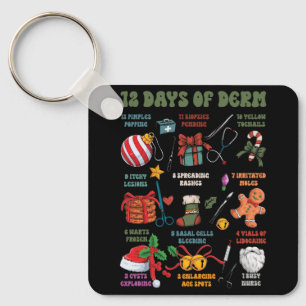 Dermatology Nurse Merry Christmas 12 Days Of Derm  Key Ring