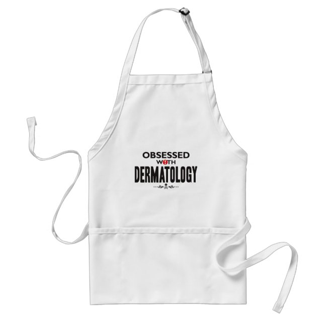 Dermatology Obsessed Standard Apron (Front)
