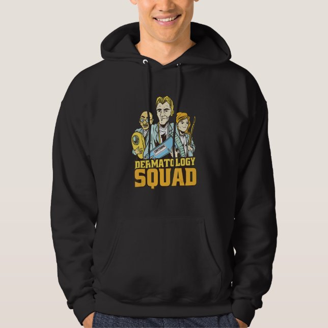 Dermatology Squad Doctors Hoodie (Front)