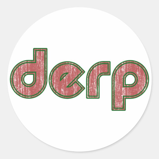 Derp 4 classic round sticker (Front)
