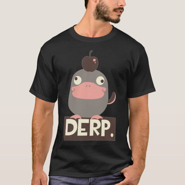 DERP meme duck funny pet lab  T-Shirt (Front)