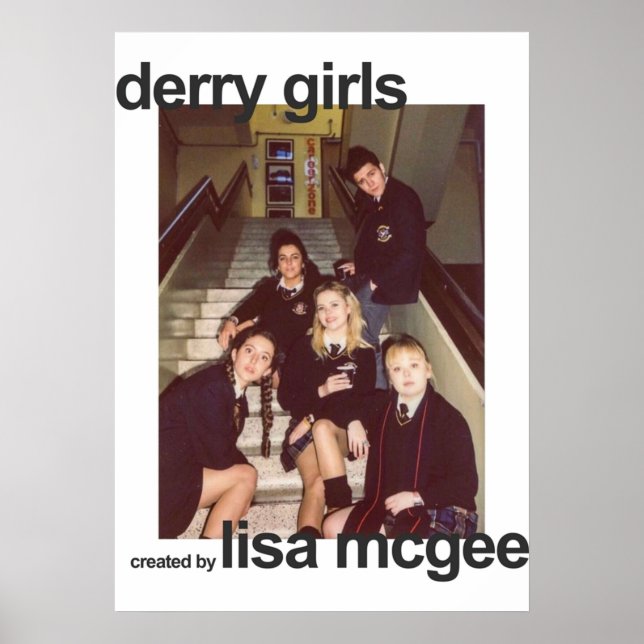 Derry girls poster (Front)