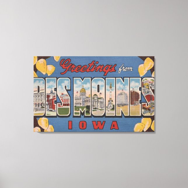 Des Moines, Iowa - Large Letter Scenes 2 Canvas Print (Front)