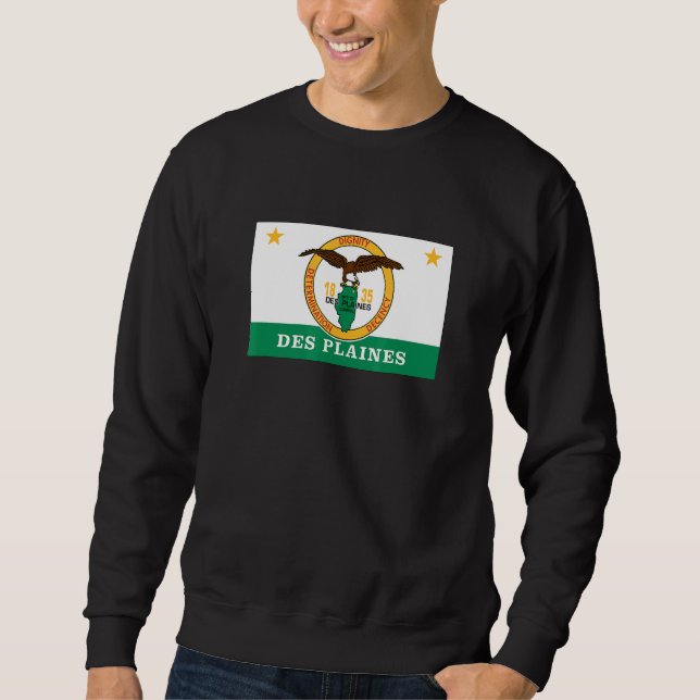 Des Plaines Illinois Flag Sweatshirt (Front)