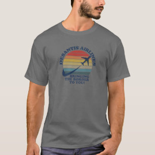 Desantis Airlines Funny Political Meme Ron Desanti T-Shirt