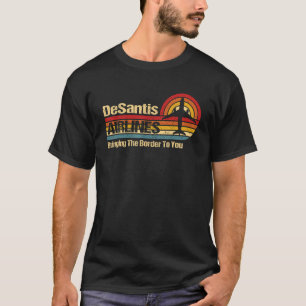 DeSantis Airlines Vintage Retro Political Meme Fun T-Shirt