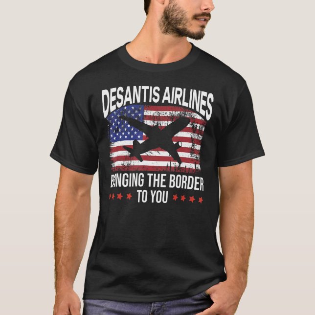 Desantis Airlines Vintage Tee Bringing The Border  (Front)