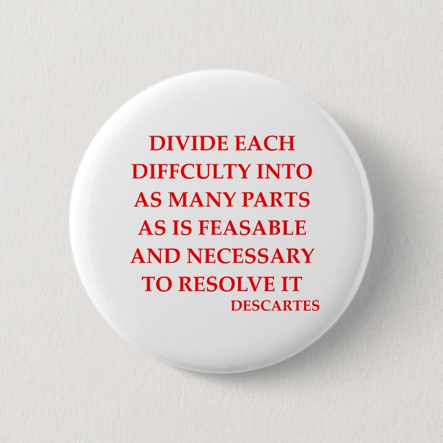 DESCARTES quote 6 Cm Round Badge (Front)