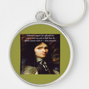 Descartes "Raise My Soul" Famous Quote Key Ring
