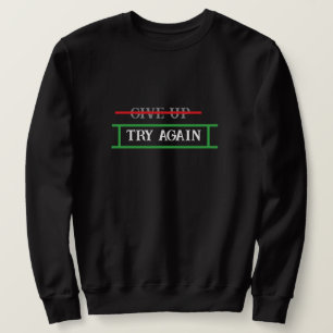 describe your mindset by your clothes  sweatshirt