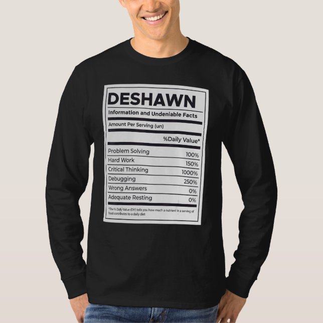 Deshawn Nutrition Information Problem Solving Hard T-Shirt (Front)