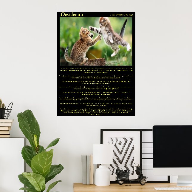 Desiderata Cat Fight Posters (Home Office)