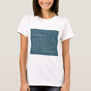 Desiderata On Canvas T-Shirt