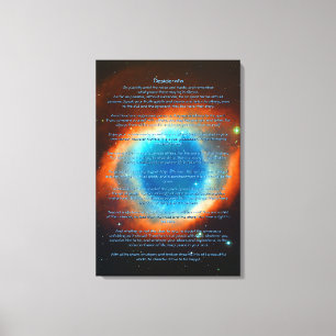 Desiderata Poem, Helix Nebula, Galaxies and Stars Canvas Print