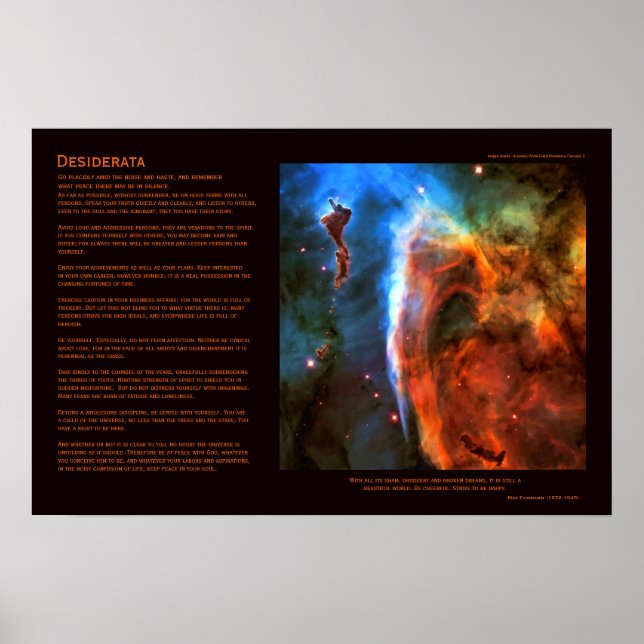 Desiderata Poem - Keyhole Nebula Digitus Impudicus Poster (Front)