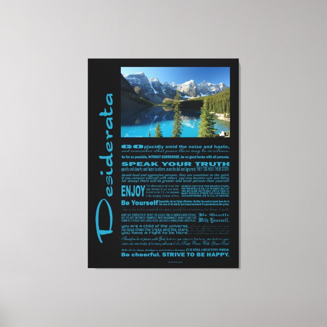 Desiderata Poem Moraine Lake Canvas Print (Front)