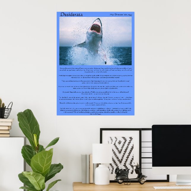 Desiderata Shark Leaping Out Of The Water Poster (Home Office)
