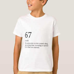 Design 67 Meme Six Seven 6-7 Funny Internet Joke V T-Shirt
