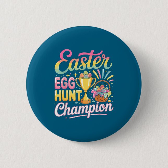 Design Easter Egg Hunt Champion Easter 6 Cm Round Badge (Front)