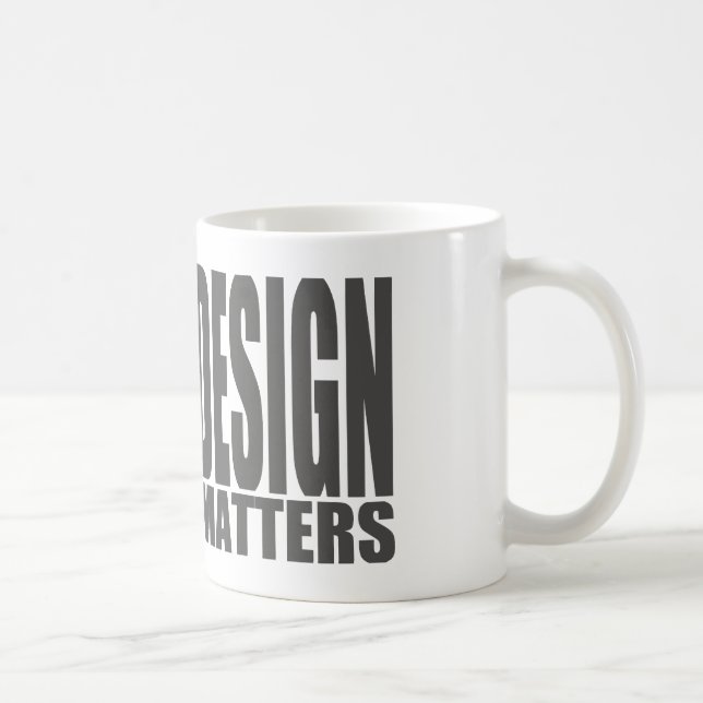 Design Matters Coffee Mug (Right)
