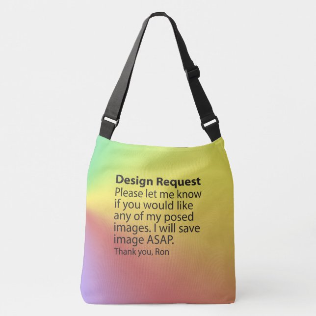 Design Request Crossbody Bag (Front)
