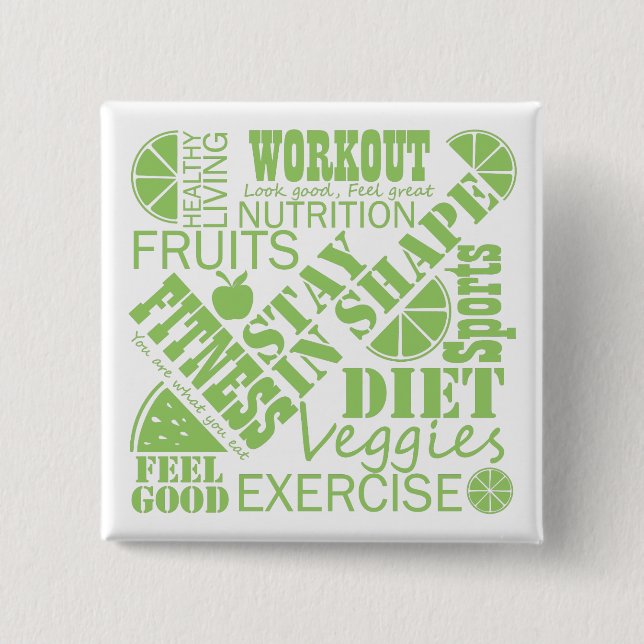 Design to encourage heathy lifestyle 15 cm square badge (Front)