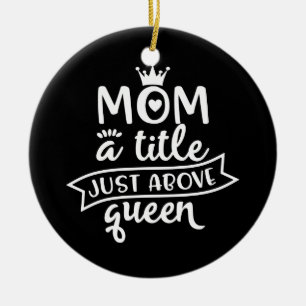 Design With A Saying For Moms Ceramic Tree Decoration