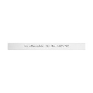 Design Your Own 0.625" x 7.25" Wrap Around Label