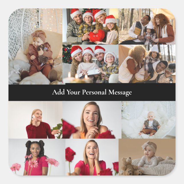 Design Your Own 11 Photo Collage Square Sticker (Front)