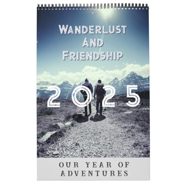 Design Your Own 2025 Photo Friends Travel Calendar (Cover)