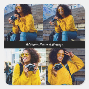 Design Your Own 4 Photo Collage Square Sticker