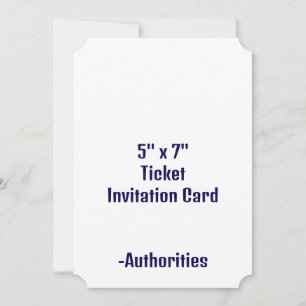 Design Your Own 5" x 7" Ticket Invitation