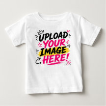 Design Your Own Baby T-Shirt | Upload Your Image o