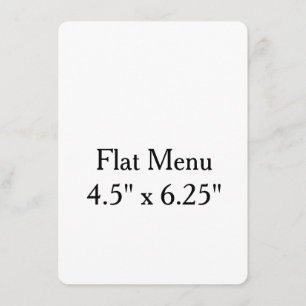 Design Your Own custom 4.5" x 6.25" Flat Menu