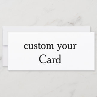 Design Your Own custom 4" x 9" Flat Card