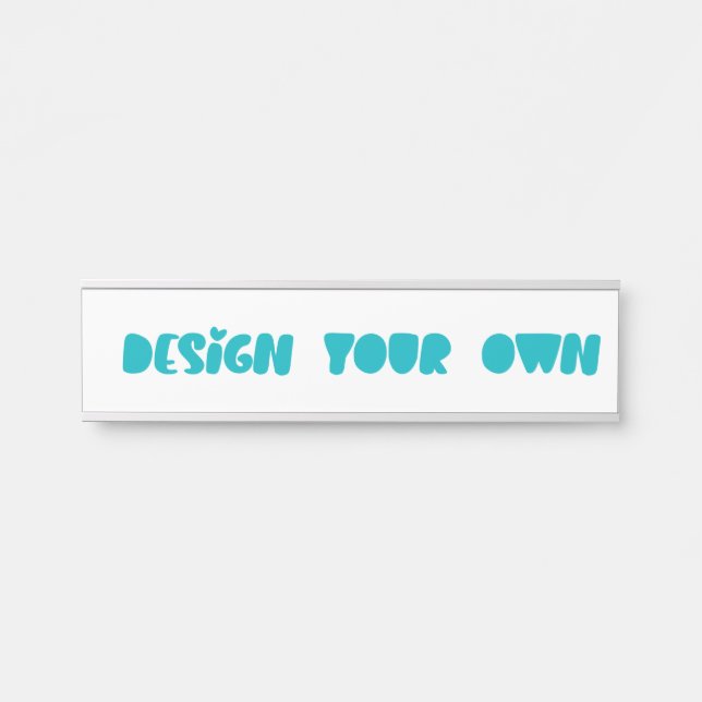 Design your own custom made personalised door sign (Front)