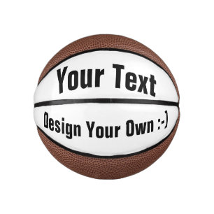 Design Your Own :-)  - Custom Mini Basketball