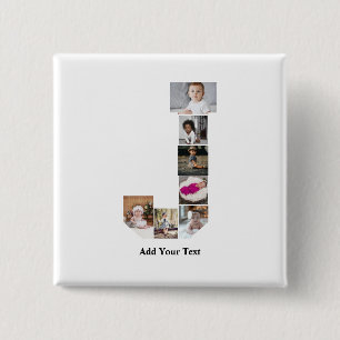 Design Your Own Letter J Photo Collage 15 Cm Square Badge