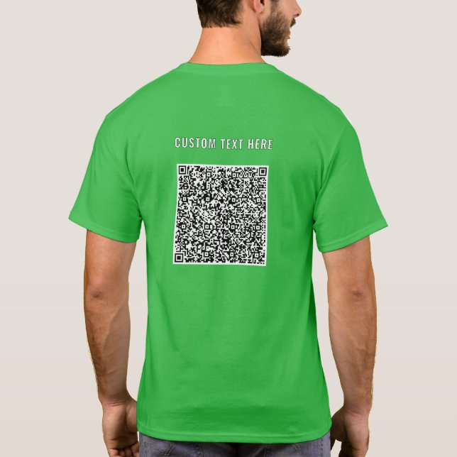 Design Your Own QR Code and Custom Text T-Shirt (Back)