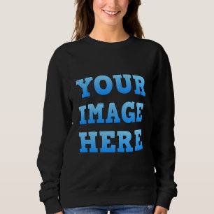 Design Your Own Women's Sweatshirt