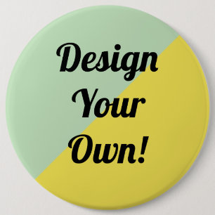 Design Your Personalise Gift 6 Cm Round Badge