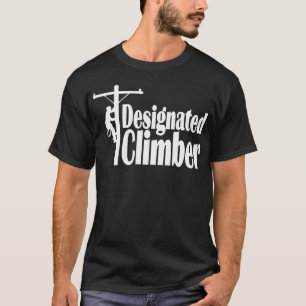 Designated Climber Lineman T-Shirt