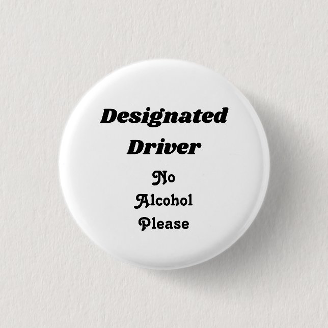 Designated Driver 1 1/4" Button (Front)
