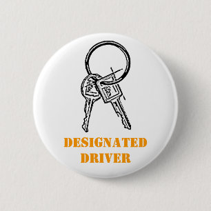 Designated Driver 6 Cm Round Badge