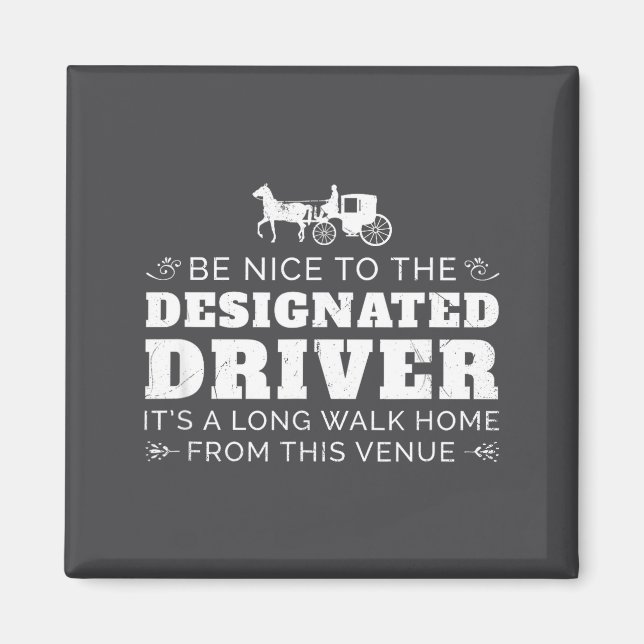 Designated Driver Horse Carriage Funny Men Women Q Magnet (Front)
