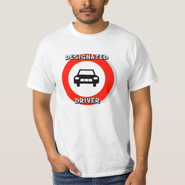 Designated Driver T-Shirt (Front)