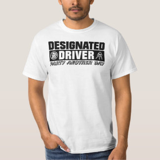 Designated Driver T-Shirt
