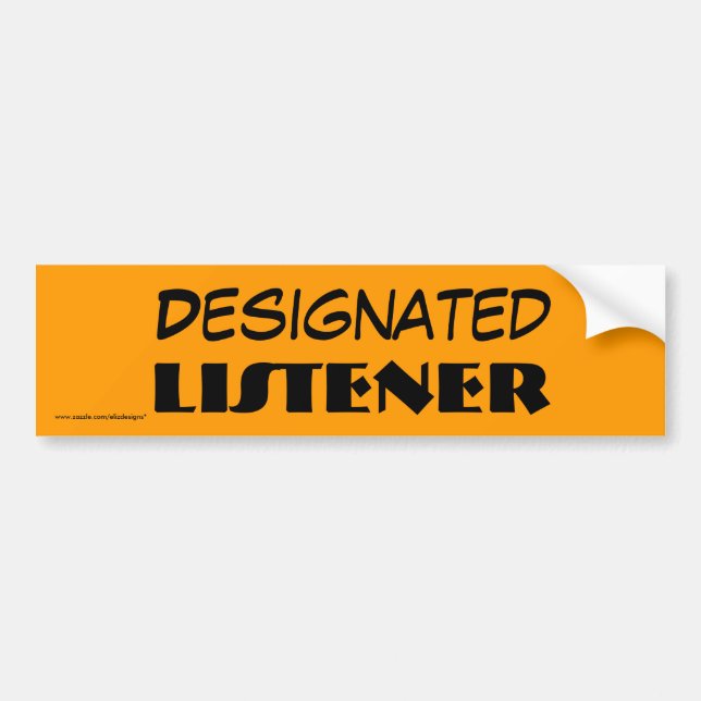Designated Listener Bumper Sticker (Front)
