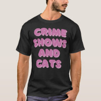DESIGNCrime shows and cats friends